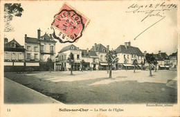 Selles Sur Cher * 1904 * La Place De L'église * Hôtel Du Lion D'Or - Selles Sur Cher