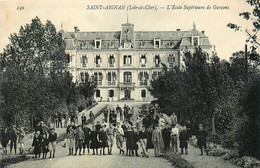 St Aignan Sur Cher * L'école Supérieur De Garçons * écoliers Enfants élèves - Saint Aignan