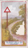 The Reason Why 1924  - 45 Red Triangle Roadsigns - Gallaher Cigarette Card - Original - - Gallaher