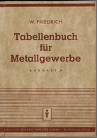 Tabellenbuch Für Metallgewerbe - Libros Antiguos Y De Colección