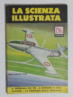 02375 La Scienza Illustrata - 1952 - Vol. III N. 02 - Risorge Aviazione Italiana - Wissenschaften