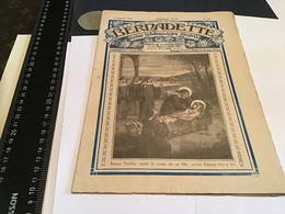 Bernadette Revue Hebdomadaire Illustrée Rare 1925 Numéro 123 Saint Berthe La Brousse  Perdu - Bernadette