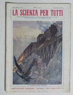 15773 La Scienza Per Tutti - A. XXI N. 02 Sonzogno 1914 - Ferrovia Jungfrau - Testi Scientifici