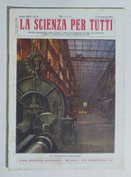 15783 La Scienza Per Tutti - A. XXII N. 02 Sonzogno 1915 - Cantieri Birkenhead - Textos Científicos