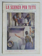 15784 La Scienza Per Tutti - A. XXII N. 09 Sonzogno 1915 - Scientific Texts