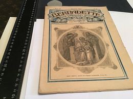 Bernadette Revue Hebdomadaire Illustrée Rare 1925 Numéro 105  Le Fagot Saint-Joseph - Bernadette