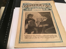 Bernadette Revue Hebdomadaire Illustrée Rare 1926 Numéro 157 La Générosité Du Petit Marchand Le La Guérison Du Petit Pri - Bernadette