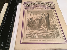 Bernadette Revue Hebdomadaire Illustrée Rare 1926 Numéro 132 Sainte Reine La Fortune De Félix - Bernadette