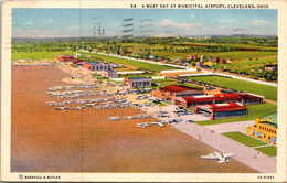 Ohio Cleveland Busy Day At The Municipal Airport 1944 Curteich - Cleveland