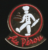 73608- Pin's -Patisserie.au Pérou. - Alimentazione