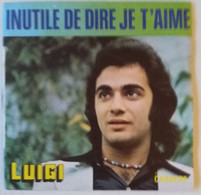 LUIGI INUTILE DE DIRE JE T'AIME - Comiche