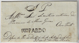 Brazil 1838 Fold Cover SP Public Service From Rio Pardo River To Ouro Preto Pre-philatelic Cancel P-MG-55 (cat US$5,000) - Voorfilatelie