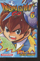 Inazuma Eleven Go Tome 6 - Yabuno Tenya - 2015 - Autres & Non Classés