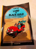 Tin Tin Land Of Black Gold - Striptijdschriften