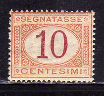 ITALIA REGNO ITALY KINGDOM 1890 1894 SEGNATASSE POSTAGE DUE TASSE TAXE CENT. 10c MNH OTTIMA CENTRATURA - Segnatasse