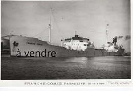 FRANCHE-COMTÉ, Pétrolier, 10-11-1949 - Pétroliers