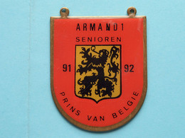 ARMAND 1 Senioren 91/92  PRINS Van België ( CARNAVAL ) 1991/92 ( Zie / Voir Scans ) ! - Carnival