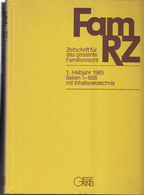 FamRZ : Zeitschrift Für Das Gesamte Familienrecht. 1. Halbjahr 1985, 31. Jahrgang. - Recht