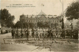 Strasbourg * Le Défilé Des élèves Du Centre D'instruction Militaire * 14 Juillet 1919 * Militaria - Strasbourg