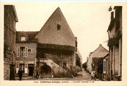 Châtillon Coligny * Un Coin Du Village Et Ancien Grenier à Sel - Chatillon Coligny