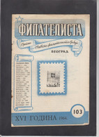 SERBIA, 1964, STAMP MAGAZINE "FILATELISTA", # 103 (004) - Sonstige & Ohne Zuordnung