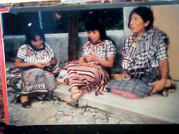 GUATEMALA INDIGENA Weaver From Santiago Atitlan And Native From Solola ANIMEE DONNE WUMAN  ,  N1970  IO6116 - Guatemala