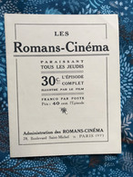 PUBLICATIONS PAR CORRESPONDANCE: CATALOGUE "LES ROMANS-CINÉ" (VERS 1917): LE CERCLE ROUGE (LUPIN)- LE ROMAN D'UN MOUSSE. - Advertising