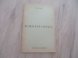 Félibrige Occitan Provençal Alfred Vessier Rimassejados 1963 Envoi De L'Auteur à Roux Ami De Lenguedoc - Poetry