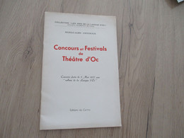 Félibrige Occitan Provençal  Plaquette Marius Albin Amouroux Concours Et Festivals De Théâtre D'Oc - Languedoc-Roussillon