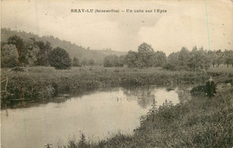 BRAY LU Un Coin Sur L'Epte - Bray-et-Lû