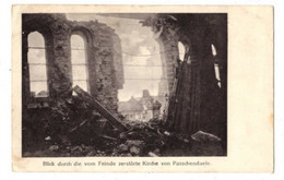 PASSENDALE - Blick Durch Die Vom Feinde Zerstörte Kirche - Feldpost 1915 - Kriegs Erinnerungskarte - Trenkler Ser 61,16 - Zonnebeke