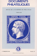 Revue De L'Académie De Philatélie - Documents Philatéliques N° 137 3 ème Trimestre 1993 - Philately And Postal History