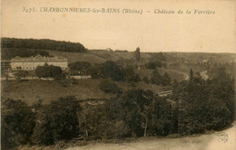 Charbonnières Les Bains * Le Château De La Ferrière - Charbonniere Les Bains