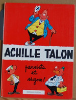 ACHILLE TALON 3 Persiste Et Signe - Greg - Dargaud Editeur - Achille Talon