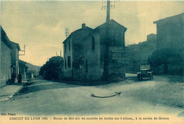 Givors * Le Circuit De Lyon , 1924 * La Route De Bel Air , Montée En Lacets * Automobile Voiture Ancienne - Givors