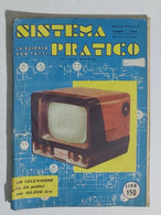 44599 SISTEMA PRATICO - Anno VI Nr 5 1958 - SOMMARIO - Testi Scientifici