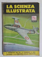64349 La Scienza Illustrata - N. 2 1952 - L'aviazione Italiana (Foto Sommario) - Testi Scientifici