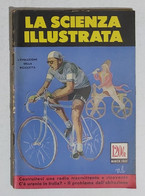 64350 La Scienza Illustrata-n. 3 1952- L'evoluzione Della Bicicletta (Sommario) - Scientific Texts