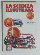 64359 La Scienza Illustrata - N. 12 1952 - Come Si Diventa Piloti (Sommario) - Testi Scientifici
