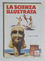 64366 La Scienza Illustrata - N. 7 1953-Scalato Prima Volta L'Everest (Sommario) - Wetenschappelijke Teksten
