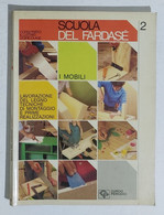 81155 SCUOLA DEL FAR DA SE N. 02 1981 - Mobili - Lavorazione Del Legno - Wetenschappelijke Teksten