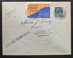 Frankreich 1932, Brief MiF LYON-FOIRE-INTERNATIONALE - Vignette - Brieven En Documenten