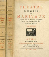 Théatre Choisi De Marivaux Publié Sur Les éditions Originales - En Deux Tomes - Tomes 1+2. - Marivaux - 1930 - Other & Unclassified