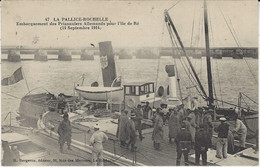 WWI - 14-18 - C P A  47- La Pallice-Rochelle - Ave " LA ROCHELLE / POUR LES BLESSES /des HOPITAUX MILITAIRES " - WW I
