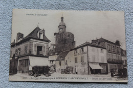 La Tour Quiquengrogne à Bourbon L'Archambault, Donjon , Allier 03 - Bourbon L'Archambault