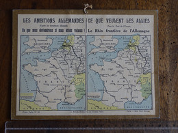 Carte Géographique Double  14/18  - Les Ambitions Allemandes/Ce Que Veulent Les Alliés - 1914-18