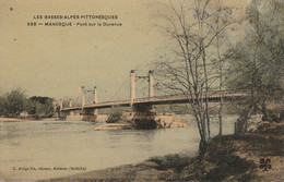 04 - MANOSQUE - Pont Sur La Durance - Manosque