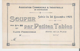 CHATEAUDUN. Carton Original 7,5X12 Pour Soirée Du 26 Novembre 1905 Hôtel De La Place Au Dos Traces D'encollage Voir Scan - Unclassified