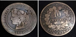 France 1880 , Counter Marked 10 Centmes , Andorra Under The Rule Of King Boris Ist 1934 , Gomaa - Andorra