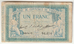 Chambre De Commerce De Marseille  1 Franc - Chambre De Commerce